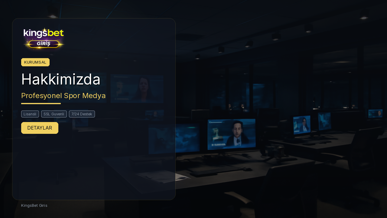 KingBetting Giris Hakkinda - Kim Oldugumuzu Kesfet